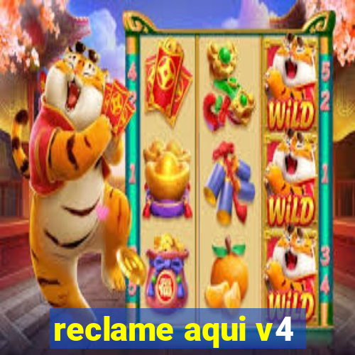 reclame aqui v4